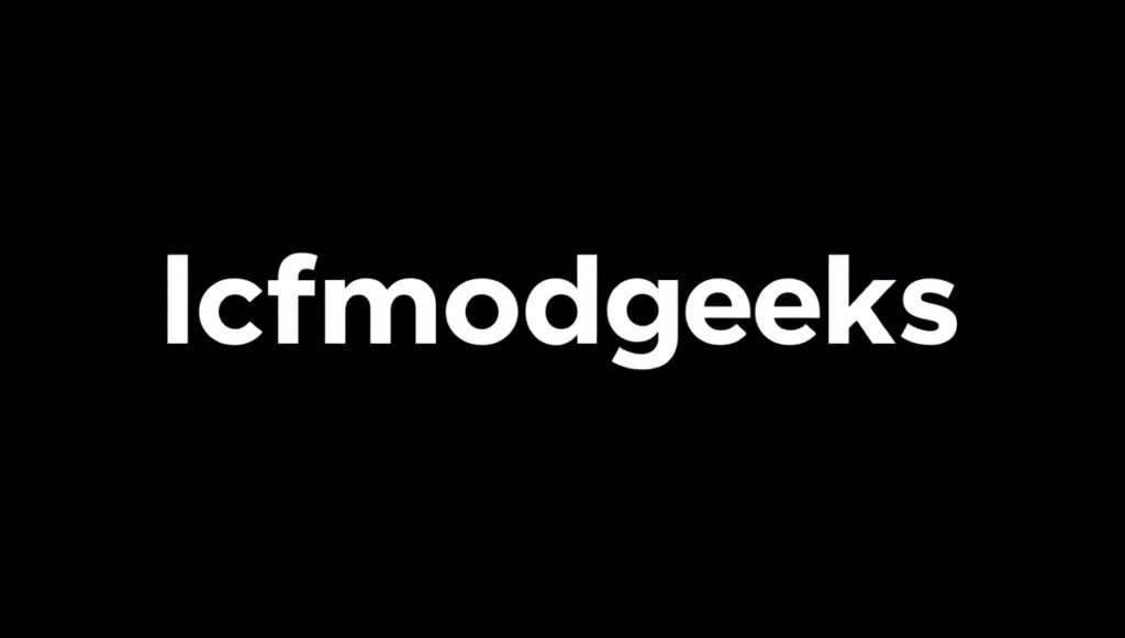 lcfmodgeeks